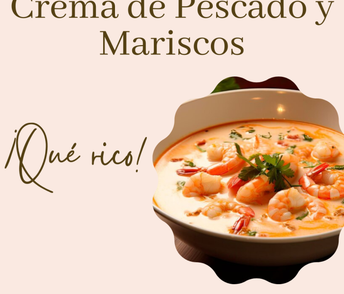 Crema de Pescado y Mariscos