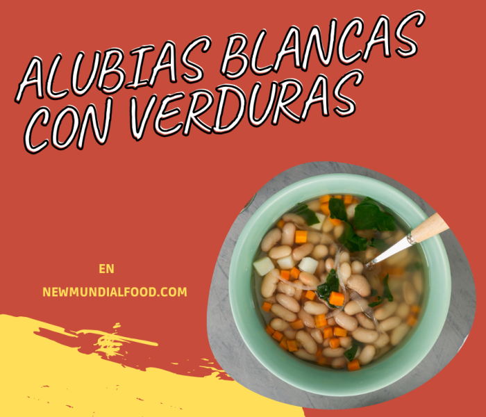 Alubias Blancas con Verduras