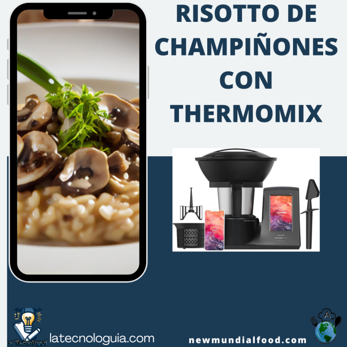 Risotto de Champiñones con Thermomix