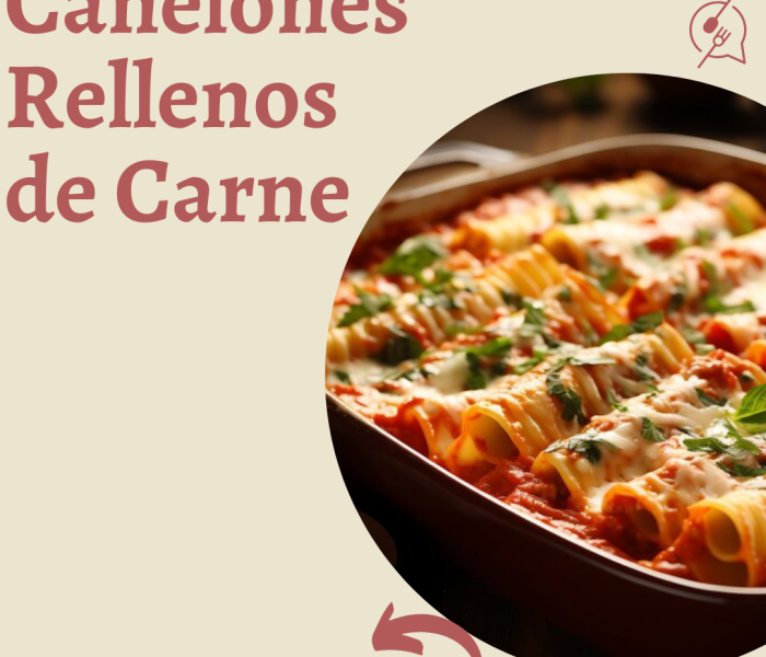 Canelones Rellenos de Carne