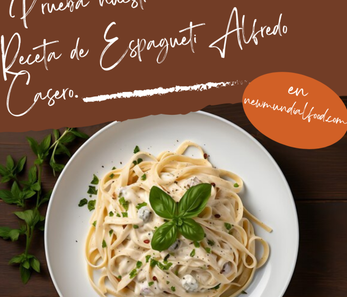 Receta de Espagueti Alfredo Casero.