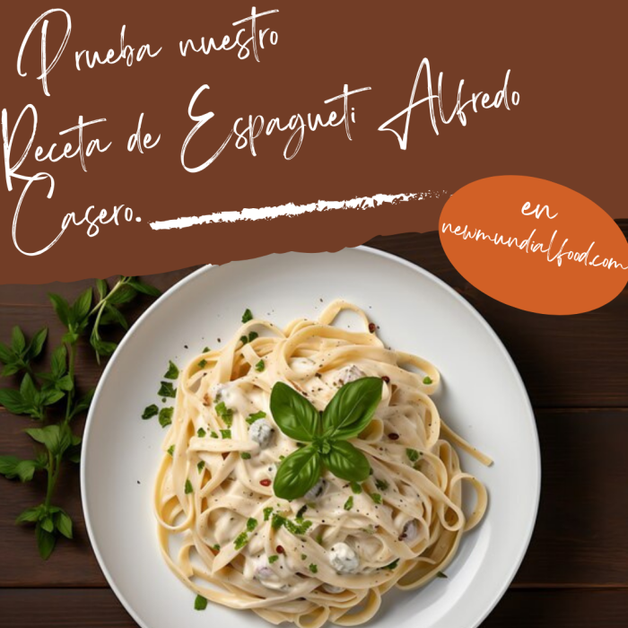 Receta de Espagueti Alfredo Casero.